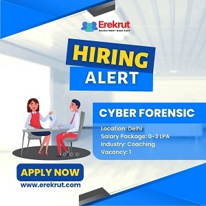 Hiring for Cyber Forensic (Full Time) job in New Delhi